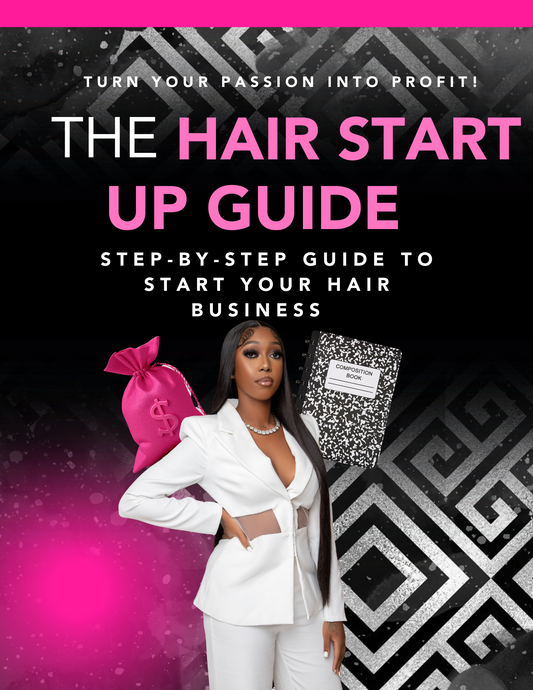 The Hair Start Up Guide E- Book